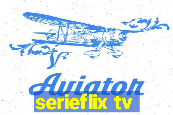 serieflix tv